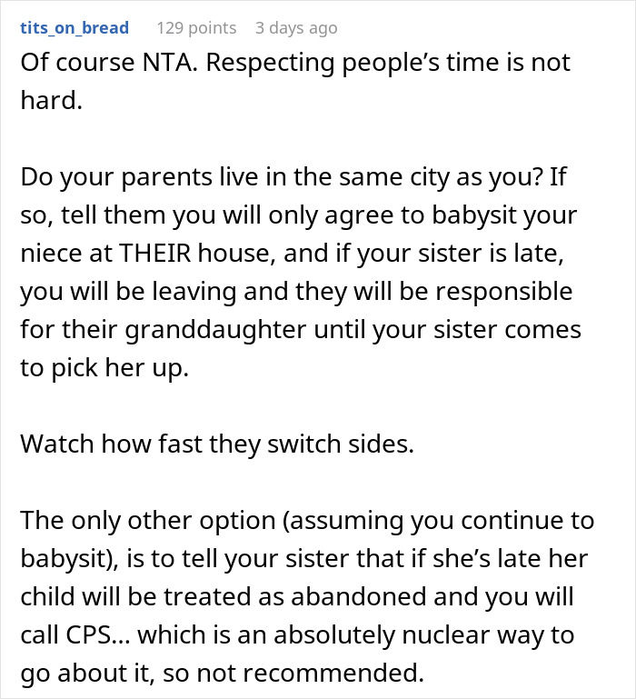 28YO Sis Is Sick Of Woman Who Is Always Late To Pick Up Her Kid When She Babysits, Loses It 28YO Sis Is Sick Of Woman Who Is Always Late To Pick Up Her Kid When She Babysits, Loses It