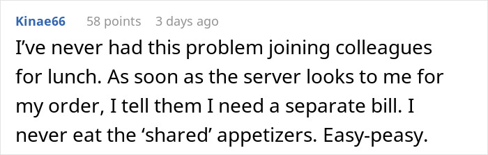 Guy Starts Ordering A Lot Of Food After Coworkers Refuse To Stop Splitting The Bill Guy Starts Ordering A Lot Of Food After Coworkers Refuse To Stop Splitting The Bill