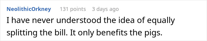 Guy Starts Ordering A Lot Of Food After Coworkers Refuse To Stop Splitting The Bill Guy Starts Ordering A Lot Of Food After Coworkers Refuse To Stop Splitting The Bill