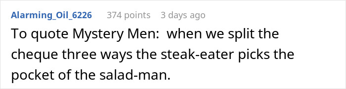 Guy Starts Ordering A Lot Of Food After Coworkers Refuse To Stop Splitting The Bill Guy Starts Ordering A Lot Of Food After Coworkers Refuse To Stop Splitting The Bill