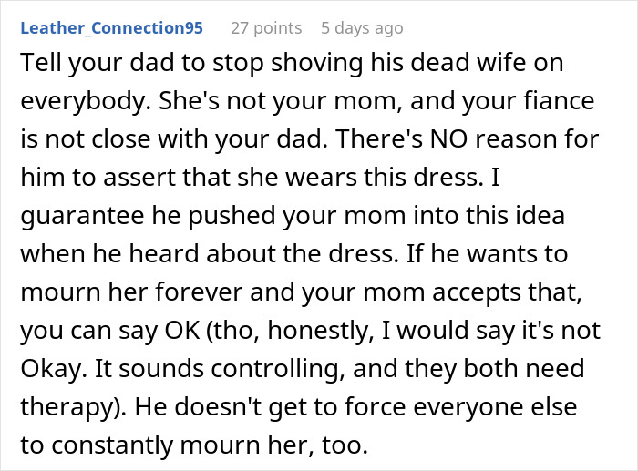 Dad Pressures His Soon-To-Be DIL To Wear His Late Wife’s Wedding Dress Decades After She Died Dad Pressures His Soon-To-Be DIL To Wear His Late Wife’s Wedding Dress Decades After She Died