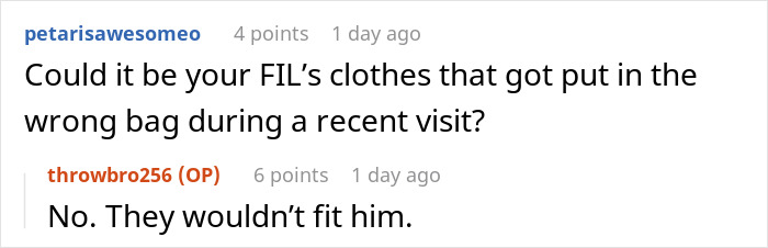 Guy Inexplicably Keeps Finding Other Men’s Clothes In His House After Being Away, Wife Has No Idea Guy Inexplicably Keeps Finding Other Men’s Clothes In His House After Being Away, Wife Has No Idea