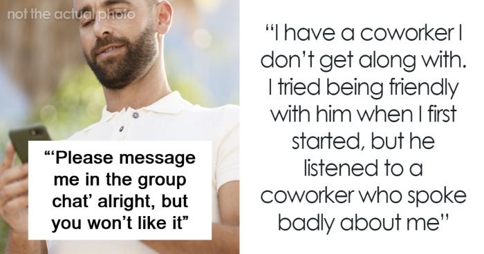 “You Won’t Like It”: Guy Completely Snubs Male Colleague Until Retaliation Comes Knocking