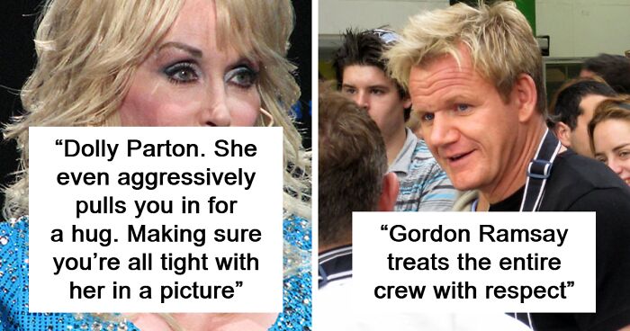 Dolly Parton and Gordon Ramsay sharing moments that highlight celebrities people were pleasantly surprised were nice in real life.