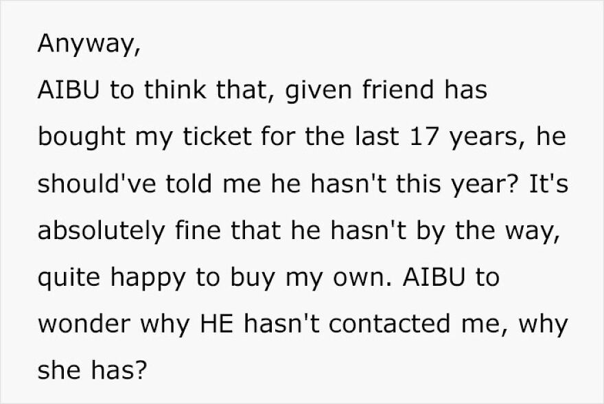 Woman Is Puzzled After Friend Doesn’t Buy Her A Ticket With No Warning After Doing It For 17 Years Woman Is Puzzled After Friend Doesn’t Buy Her A Ticket With No Warning After Doing It For 17 Years