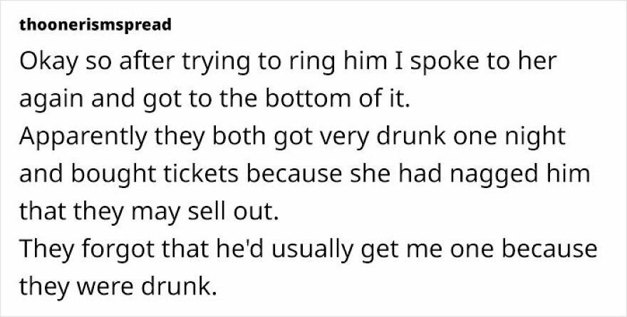 Woman Is Puzzled After Friend Doesn’t Buy Her A Ticket With No Warning After Doing It For 17 Years Woman Is Puzzled After Friend Doesn’t Buy Her A Ticket With No Warning After Doing It For 17 Years
