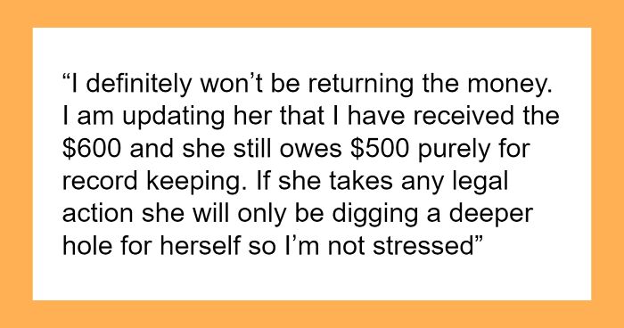Person Asks If It’s Okay To Keep The $600 Accidentally Sent By Selfish Friend Who Owed Them $1100