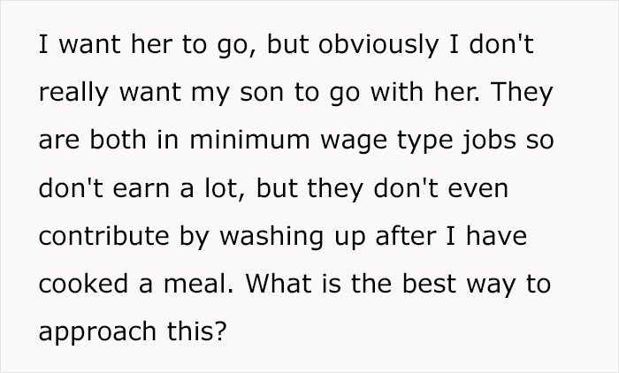 Woman Hates Son’s GF Who Moved In With Them, Asks The Internet For Advice On How To Kick Her Out Woman Hates Son’s GF Who Moved In With Them, Asks The Internet For Advice On How To Kick Her Out