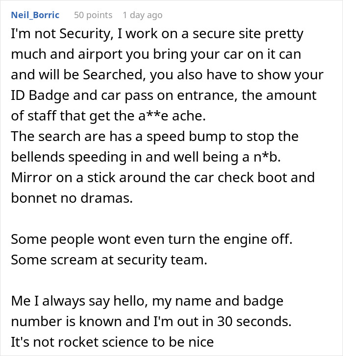 Rude Guy Thinks He Can Ignore Security, Regrets It After Wasting 5.5 Hours Instead Of 30 Seconds Rude Guy Thinks He Can Ignore Security, Regrets It After Wasting 5.5 Hours Instead Of 30 Seconds