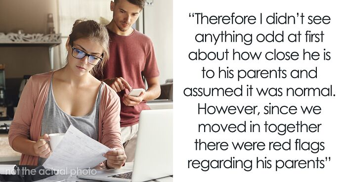 GF Earns More Than BF, His Manipulative Parents Demand To See Her Bank Statements, She’s Aghast