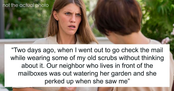 Student Gets Criticized By Neighbor As She’s Not A Nurse But Is Wearing Scrubs, Seeks Advice Online