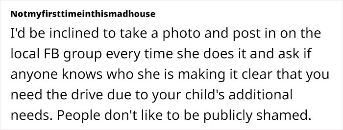 Woman Keeps Blocking Driveway For Mom Of Autistic Kid Who Can't Walk, She Finally Loses It Woman Keeps Blocking Driveway For Mom Of Autistic Kid Who Can't Walk, She Finally Loses It