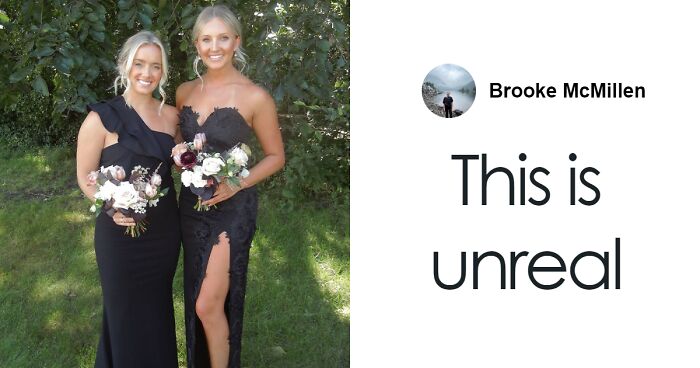 Woman Horrified To Realize Her Bridesmaid Dress Was On Backward “All Day”