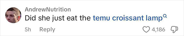 Stunned Woman Takes A Bite Out Of Her Temu Croissant Lamp, Turns Out “It’s Literally Food” Stunned Woman Takes A Bite Out Of Her Temu Croissant Lamp, Turns Out “It’s Literally Food”