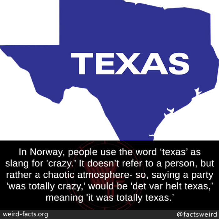 Map of Texas with a fun fact about the slang use of Texas meaning crazy in Norway, highlighting amusing fun facts.