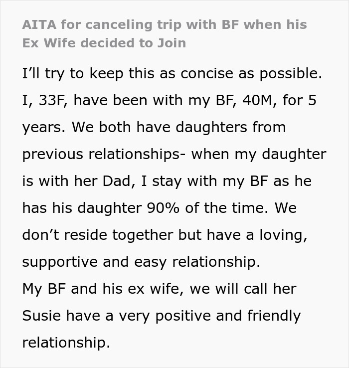 Ex-Wife Keeps Inviting Herself On Couple's Trips, Guy's GF Gets Mad And Forces Him To Make A Choice Ex-Wife Keeps Inviting Herself On Couple's Trips, Guy's GF Gets Mad And Forces Him To Make A Choice
