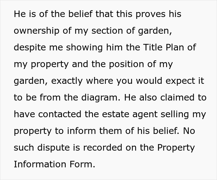 “I’ve Just Purchased A Maisonette, Neighbor Believes My Entire Garden Belongs To Him” “I’ve Just Purchased A Maisonette, Neighbor Believes My Entire Garden Belongs To Him”