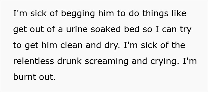 Woman Refuses To Check Up On Alcoholic Ex, As She’s Tired Of Him, He Nearly Dies In The Process Woman Refuses To Check Up On Alcoholic Ex, As She’s Tired Of Him, He Nearly Dies In The Process
