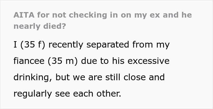 Woman Refuses To Check Up On Alcoholic Ex, As She’s Tired Of Him, He Nearly Dies In The Process Woman Refuses To Check Up On Alcoholic Ex, As She’s Tired Of Him, He Nearly Dies In The Process
