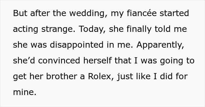 Text highlighting woman's entitled behavior over wedding gifts, mentioning disappointment over not gifting a Rolex. Text highlighting woman's entitled behavior over wedding gifts, mentioning disappointment over not gifting a Rolex.