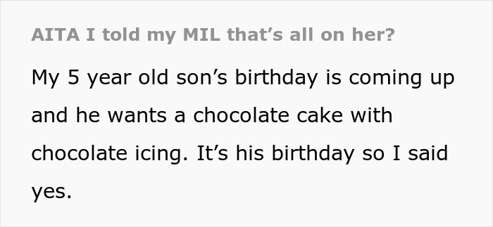 MIL Insists 5YO Change His B-Day Cake As She Doesn’t Like Chocolate, Is Stunned When He Refuses MIL Insists 5YO Change His B-Day Cake As She Doesn’t Like Chocolate, Is Stunned When He Refuses