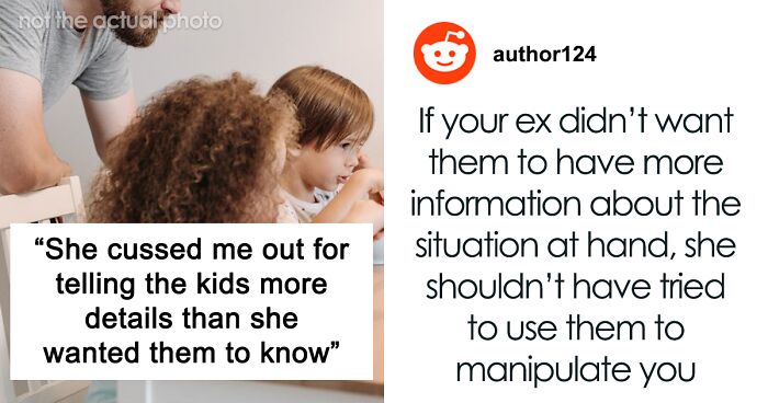 Woman Sends Her Kids To Ask Ex-Husband For More Money, Is Furious He Was Honest With Them