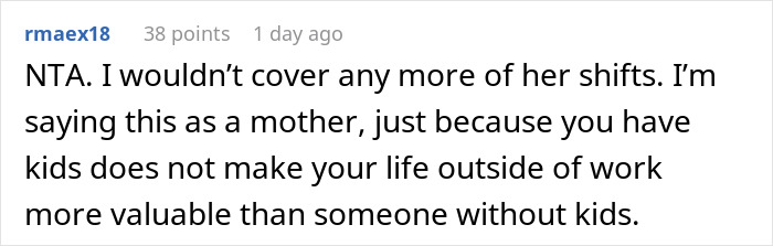 Mom Expects A Childfree Coworker To Cover For Her Whenever She Wants, Can’t Handle A “No” Mom Expects A Childfree Coworker To Cover For Her Whenever She Wants, Can’t Handle A “No”