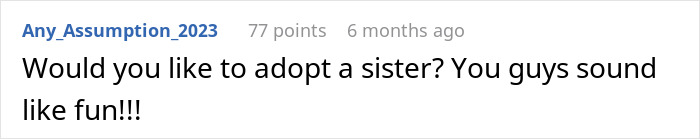 Comment about adopting a sister with 77 points, discussing parenting dynamics. Comment about adopting a sister with 77 points, discussing parenting dynamics.