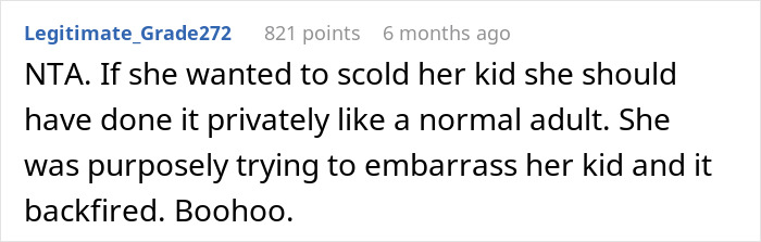 Reddit comment criticizing a mom's public scolding of her daughter, calling it an embarrassing backfire. Reddit comment criticizing a mom's public scolding of her daughter, calling it an embarrassing backfire.