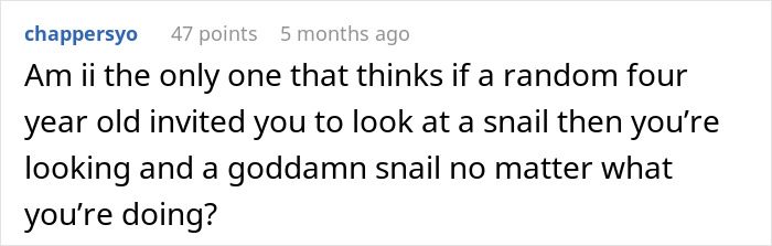 Reddit comment discussing 4YO showing a snail, emphasizing importance of noticing small wonders. Reddit comment discussing 4YO showing a snail, emphasizing importance of noticing small wonders.
