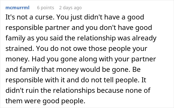 Family And Boyfriend Start Demanding And Spending Woman's Lottery Winnings, She Cuts Them Off Family And Boyfriend Start Demanding And Spending Woman's Lottery Winnings, She Cuts Them Off