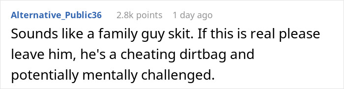 Guy Cheats On His GF With A Man, Saying It’s Due To Altitude, Is Flabbergasted When She Dumps Him Guy Cheats On His GF With A Man, Saying It’s Due To Altitude, Is Flabbergasted When She Dumps Him