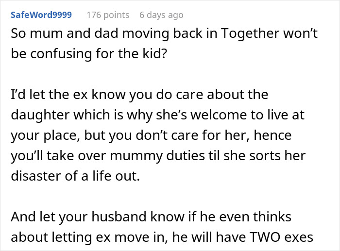 “I’m Being Pushed Out Of My Own Home”: Woman Refuses To Let Husband’s Ex Live With Them “I’m Being Pushed Out Of My Own Home”: Woman Refuses To Let Husband’s Ex Live With Them