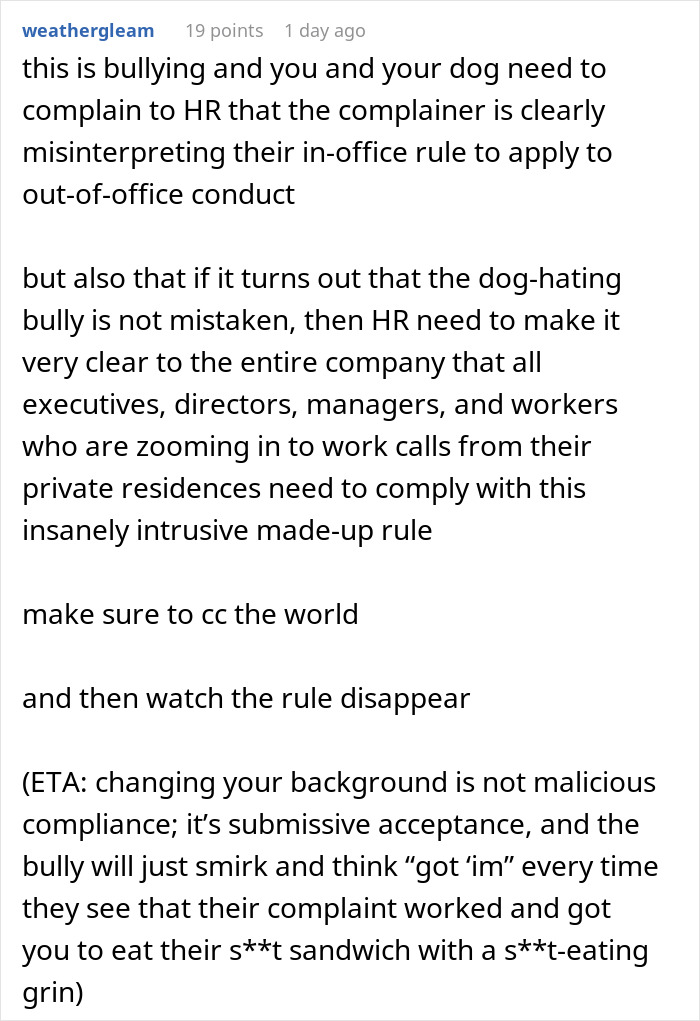“My Dog Was Simply Sitting”: Worker Maliciously Complies With No-Dogs Home Office Policy “My Dog Was Simply Sitting”: Worker Maliciously Complies With No-Dogs Home Office Policy