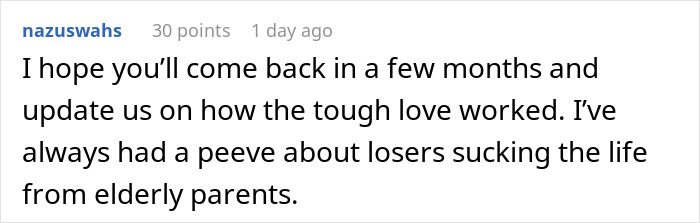 53YO Used To Live Off His Parents, Finally Has To Face The Consequences After Them Passing Away 53YO Used To Live Off His Parents, Finally Has To Face The Consequences After Them Passing Away