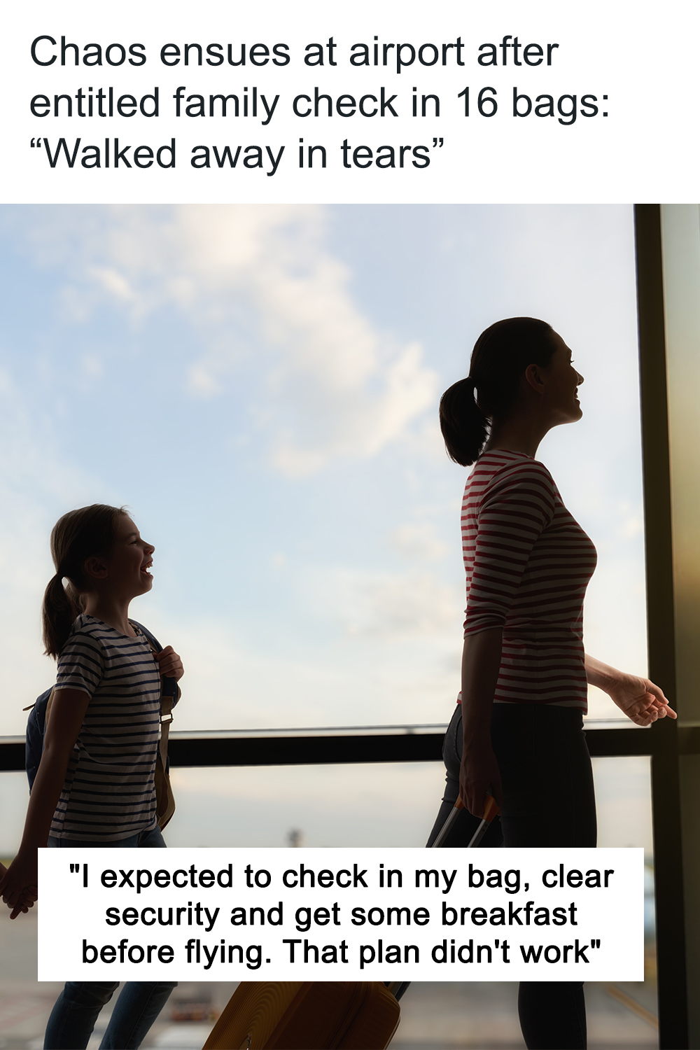 Chaos Ensues At Airport After Entitled Family Check In 16 Bags: “Walked Away In Tears”