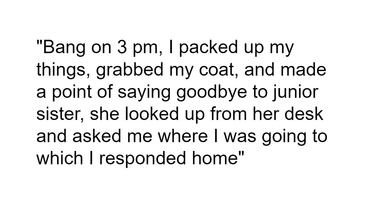 Woman Reminds Coworker Of Their Work Hours, Is Shocked When They Use It Against Her