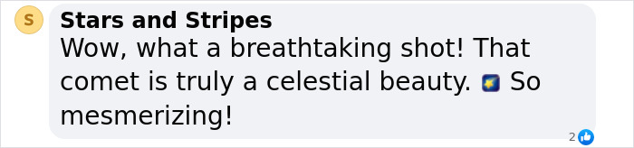 Stargazers Will Have The Chance To Spot Probably The Most Impressive Comet Of The Year Stargazers Will Have The Chance To Spot Probably The Most Impressive Comet Of The Year
