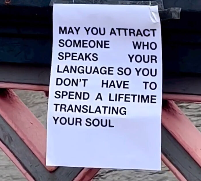 Wholesome message on a paper in London streets wishing to attract someone who understands your soul language.