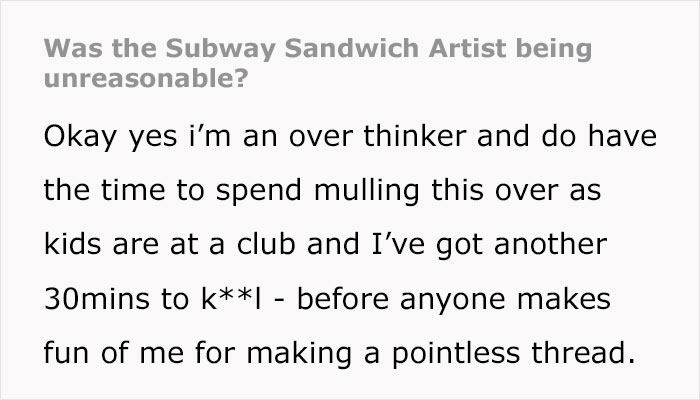 Person Thinks Sandwich Artist Was Gaslighting Them By Making App Order When They Came For Pickup Person Thinks Sandwich Artist Was Gaslighting Them By Making App Order When They Came For Pickup