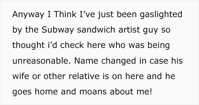 Person Thinks Sandwich Artist Was Gaslighting Them By Making App Order When They Came For Pickup Person Thinks Sandwich Artist Was Gaslighting Them By Making App Order When They Came For Pickup