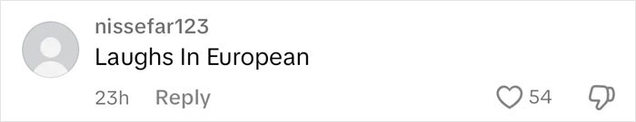 Comment with the phrase "Laughs In European," showing user engagement and reactions. Comment with the phrase "Laughs In European," showing user engagement and reactions.