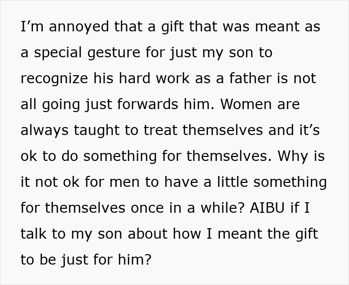 MIL Is Upset Her Son Shared His Gift With His Wife: "I Meant The Gift To Be Just For Him" MIL Is Upset Her Son Shared His Gift With His Wife: "I Meant The Gift To Be Just For Him"