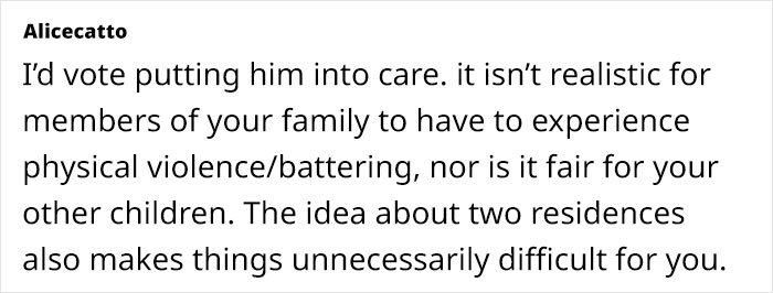 Text discussing autistic son's aggression and care options for family safety. Text discussing autistic son's aggression and care options for family safety.