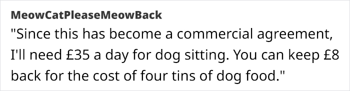 Woman Saves Friend Hundreds Of Dollars In Dog Sitting, Gets Handed A Bill In Return Woman Saves Friend Hundreds Of Dollars In Dog Sitting, Gets Handed A Bill In Return