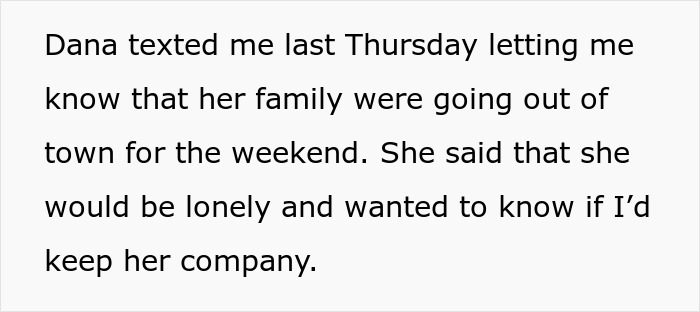 Text conversation where woman suggests spending the weekend together, indicating loneliness while family is away. Text conversation where woman suggests spending the weekend together, indicating loneliness while family is away.