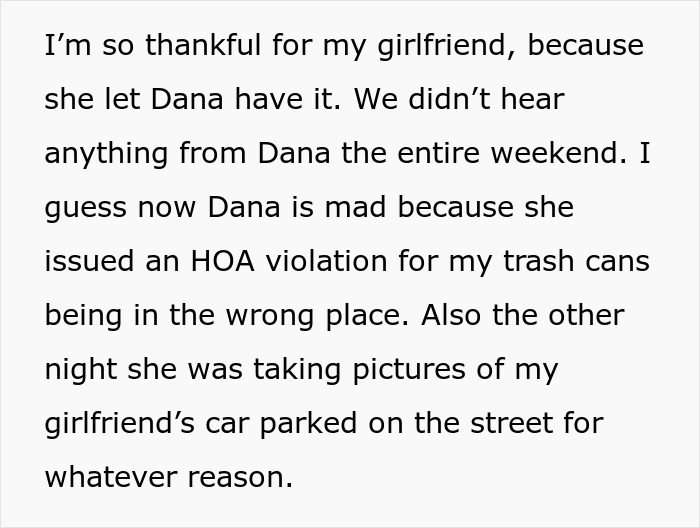 Text discussing HOA dispute and retaliation after girlfriend defends against unwanted advances. Text discussing HOA dispute and retaliation after girlfriend defends against unwanted advances.