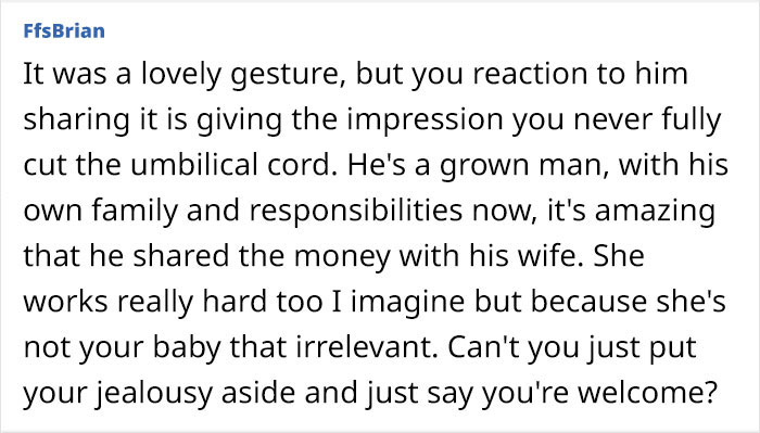 MIL Is Upset Her Son Shared His Gift With His Wife: "I Meant The Gift To Be Just For Him" MIL Is Upset Her Son Shared His Gift With His Wife: "I Meant The Gift To Be Just For Him"