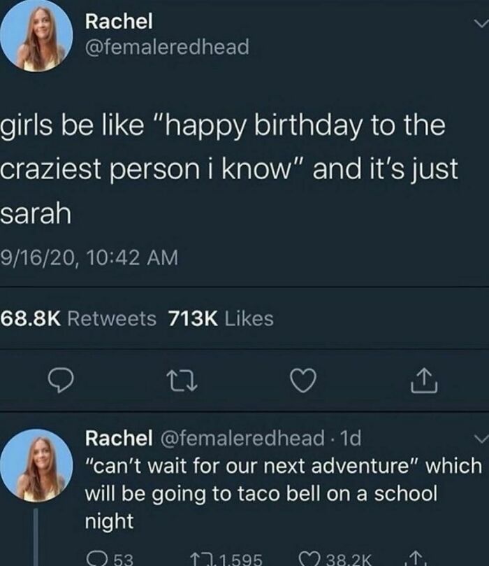 Tweet with humorous take on birthday wishes, highlighting the typical "craziest person" phrase.