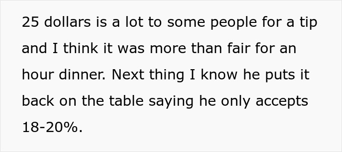 Diner Starts Debate After Waiter Rejects $25 Tip: “Tipping Culture Has Gotten Out Of Hand” Diner Starts Debate After Waiter Rejects $25 Tip: “Tipping Culture Has Gotten Out Of Hand”